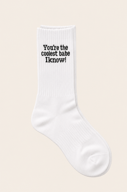 Babetown Socken – You're the coolest babe I know!