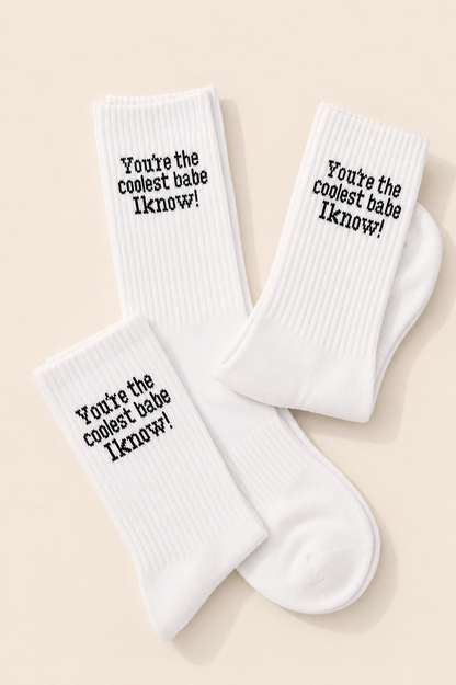 Babetown Socken – You're the coolest babe I know!